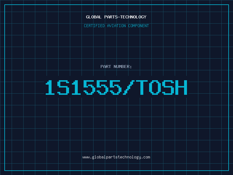 Aviation Part 1S1555/TOSH