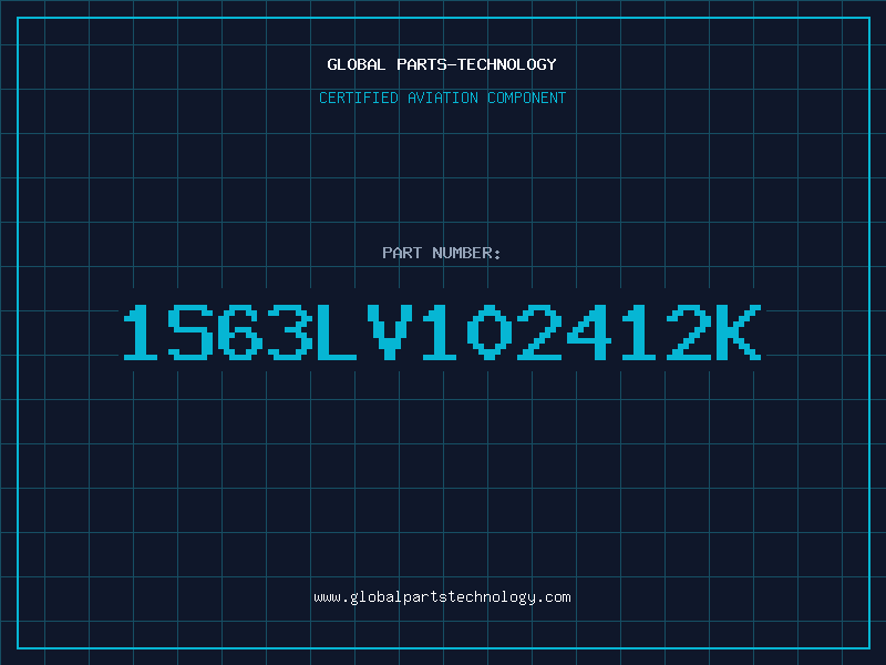 Aviation Part 1S63LV102412K
