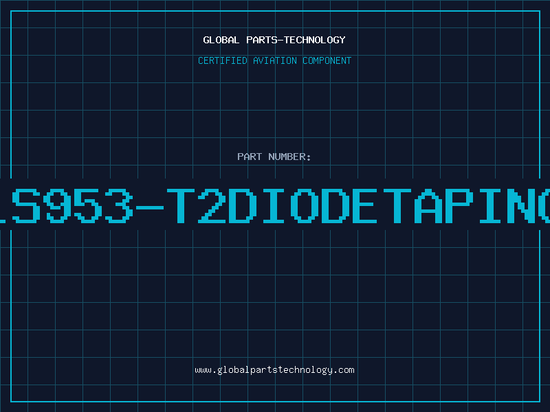 Aviation Part 1S953-T2DIODETAPING
