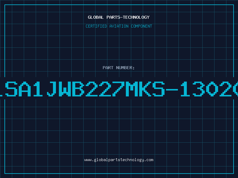 Aviation Part 1SA1JWB227MKS-13020