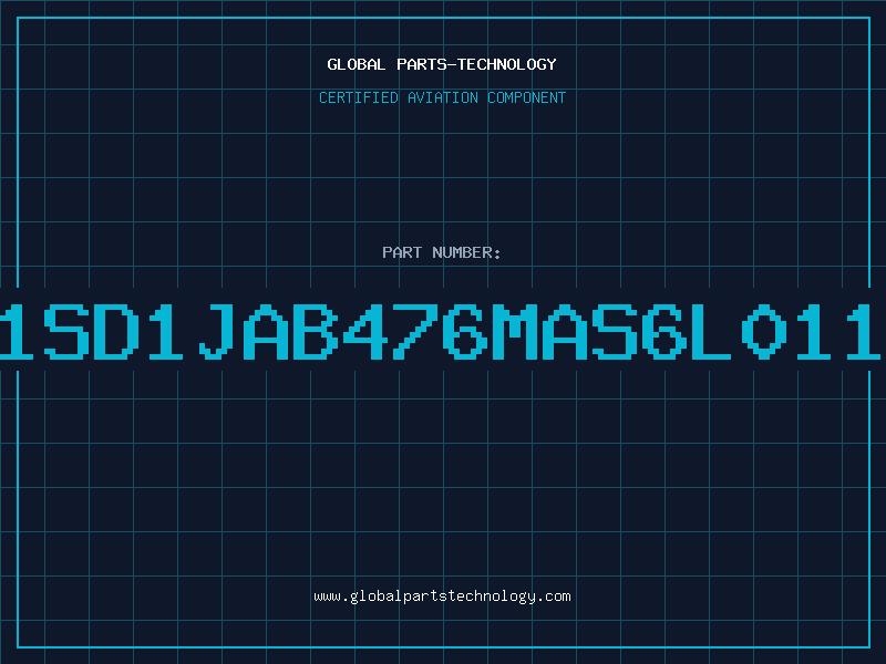 Aviation Part 1SD1JAB476MAS6L011