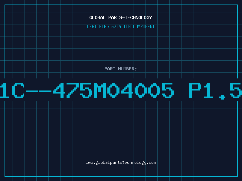 Aviation Part 1SE1C--475M04005 P1.5 85