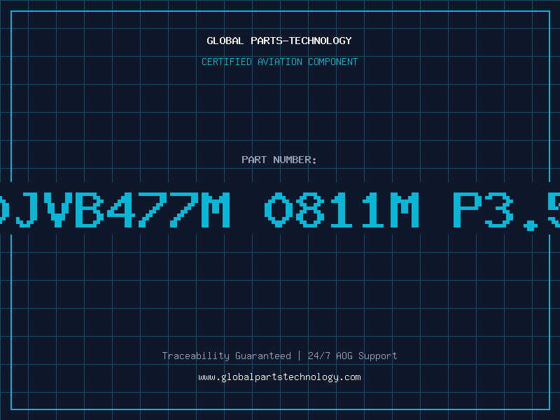Aviation Part 1SG0JVB477M 0811M P3.5 85