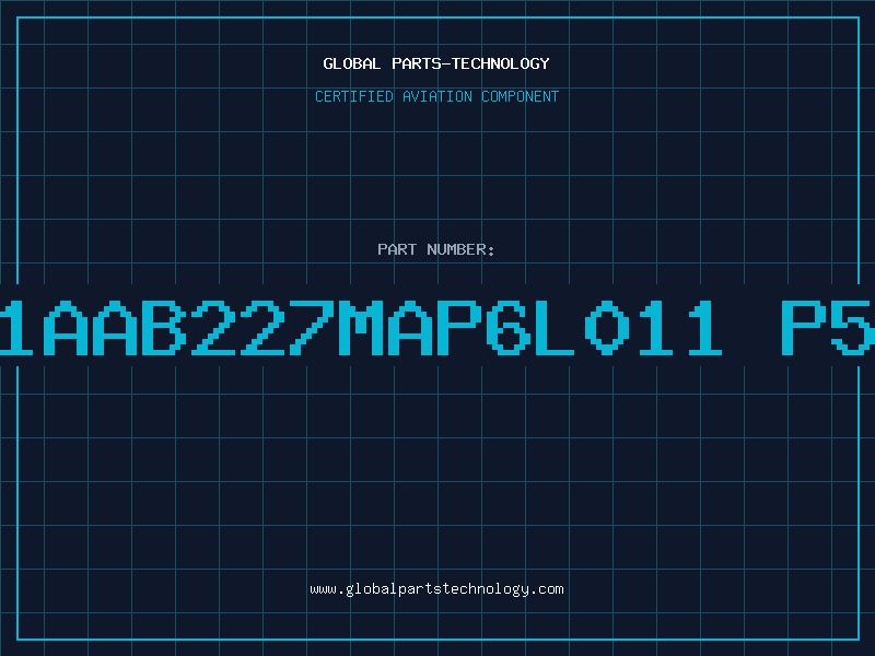 Aviation Part 1SG1AAB227MAP6L011 P5 85