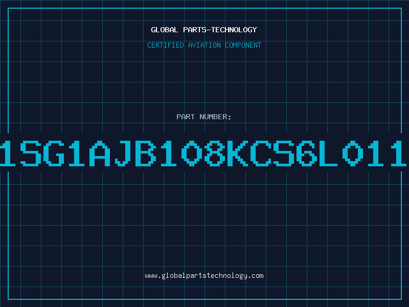 Aviation Part 1SG1AJB108KCS6L011