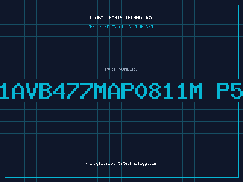 Aviation Part 1SG1AVB477MAP0811M P5 85