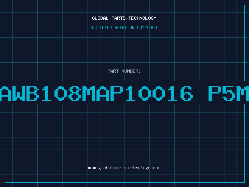 Aviation Part 1SG1AWB108MAP10016 P5MM 85