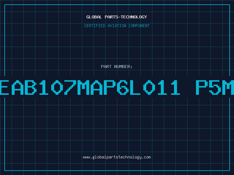 Aviation Part 1SG1EAB107MAP6L011 P5MM 85