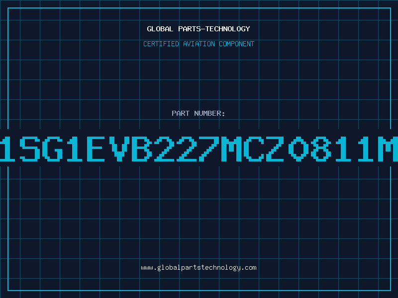 Aviation Part 1SG1EVB227MCZ0811M