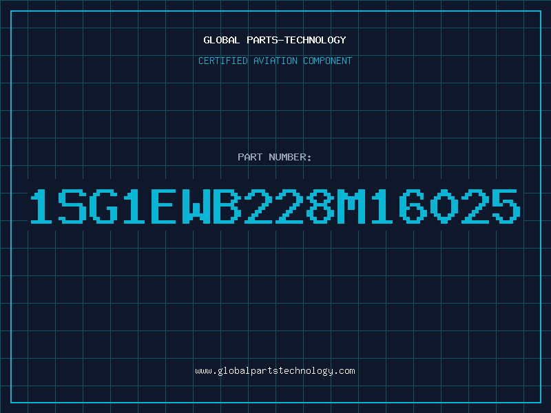 Aviation Part 1SG1EWB228M16025