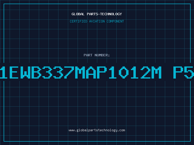 Aviation Part 1SG1EWB337MAP1012M P5 85