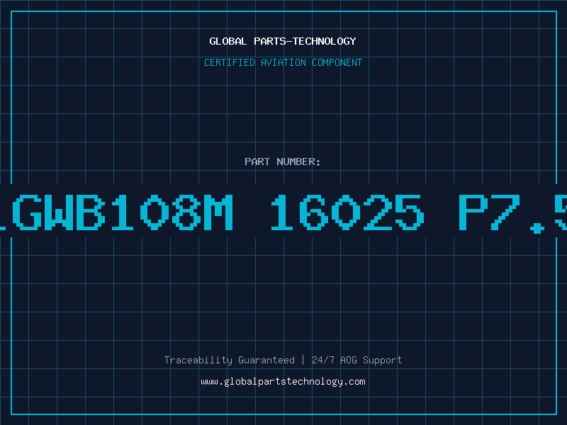 Aviation Part 1SG1GWB108M 16025 P7.5 85