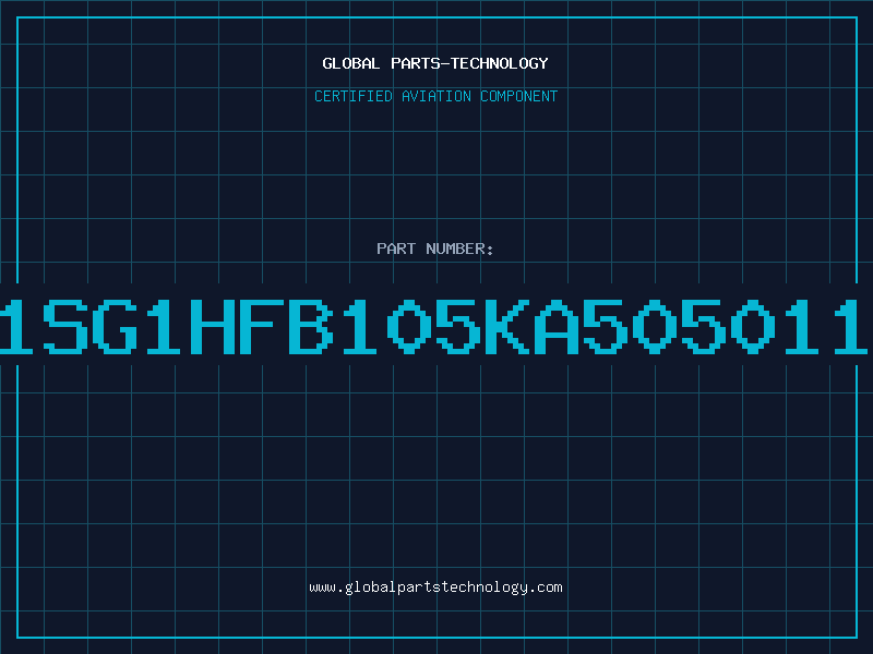 Aviation Part 1SG1HFB105KA505011