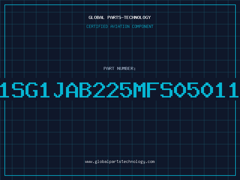 Aviation Part 1SG1JAB225MFS05011