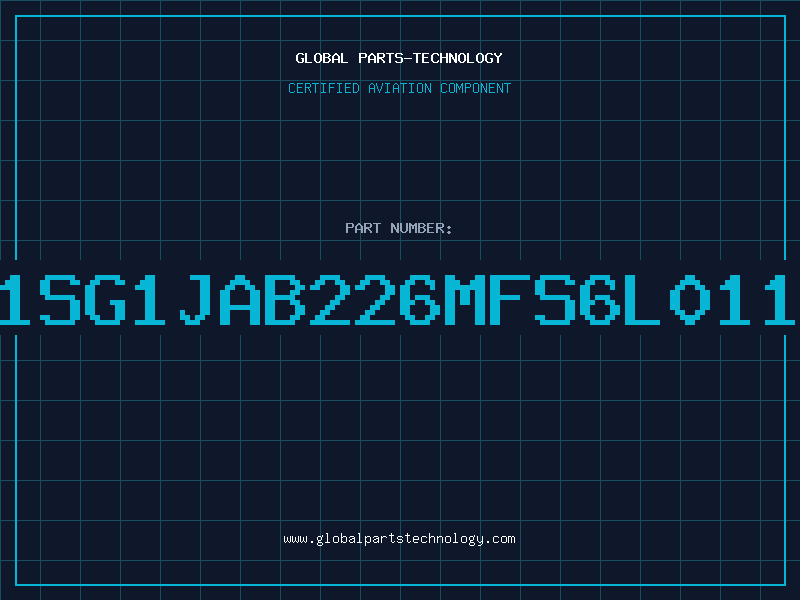 Aviation Part 1SG1JAB226MFS6L011