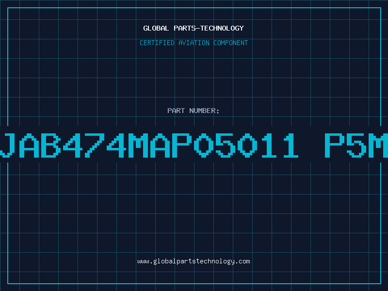 Aviation Part 1SG1JAB474MAP05011 P5MM 85