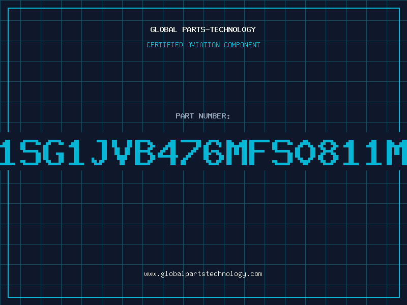 Aviation Part 1SG1JVB476MFS0811M