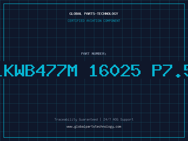Aviation Part 1SG1KWB477M 16025 P7.5 85