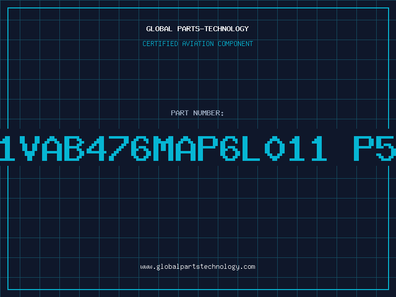 Aviation Part 1SG1VAB476MAP6L011 P5 85