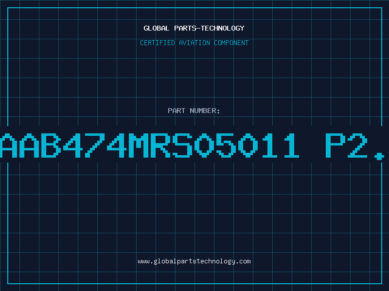 Aviation Part 1SG2AAB474MRS05011 P2.5 85