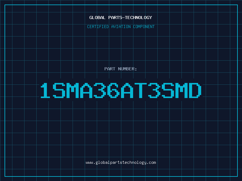 Aviation Part 1SMA36AT3SMD