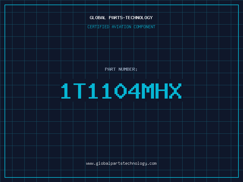 Aviation Part 1T1104MHX