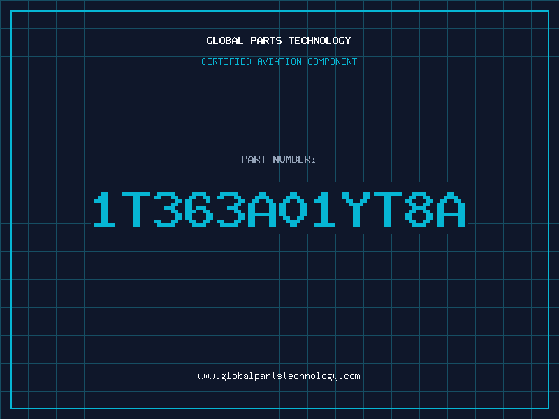 Aviation Part 1T363A01YT8A