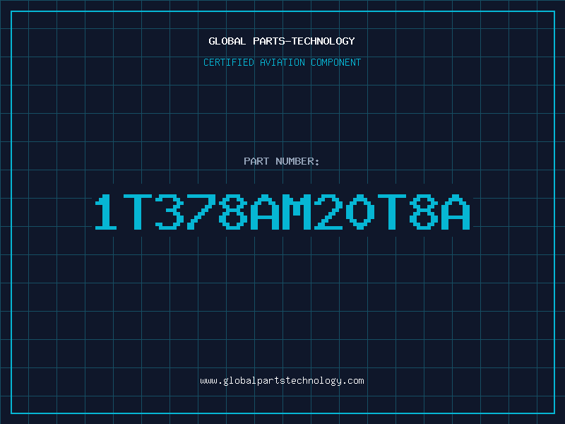 Aviation Part 1T378AM20T8A
