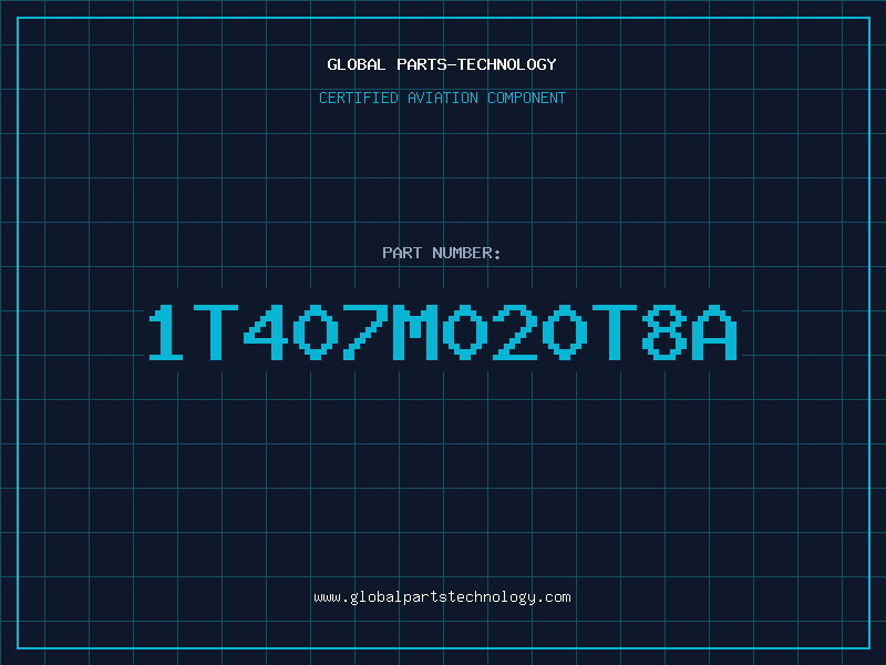 Aviation Part 1T407M020T8A