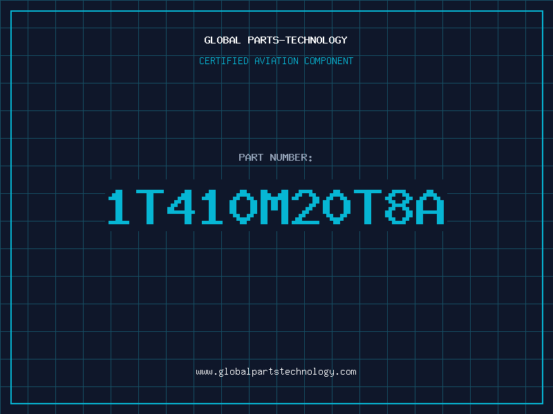 Aviation Part 1T410M20T8A
