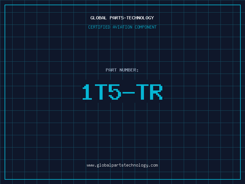 Aviation Part 1T5-TR