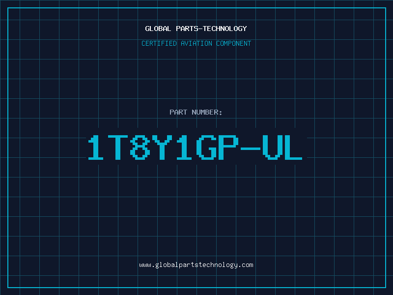 Aviation Part 1T8Y1GP-UL