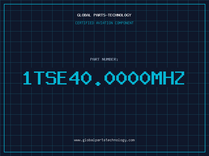Aviation Part 1TSE40.0000MHZ