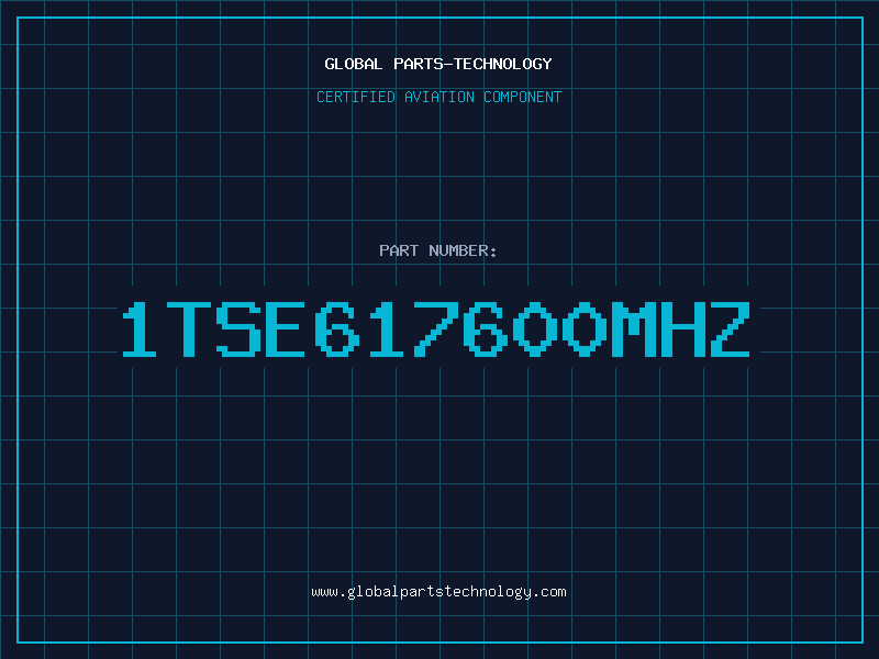Aviation Part 1TSE617600MHZ