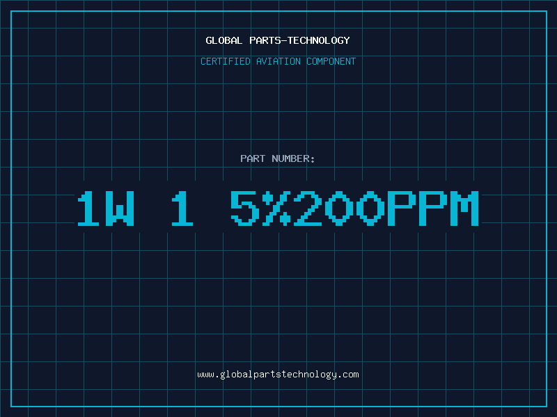 Aviation Part 1W 1 5%200PPM