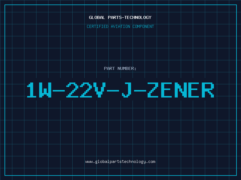 Aviation Part 1W-22V-J-ZENER
