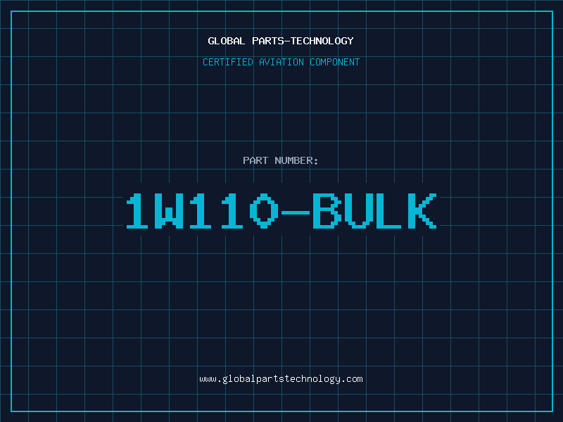 Aviation Part 1W110-BULK