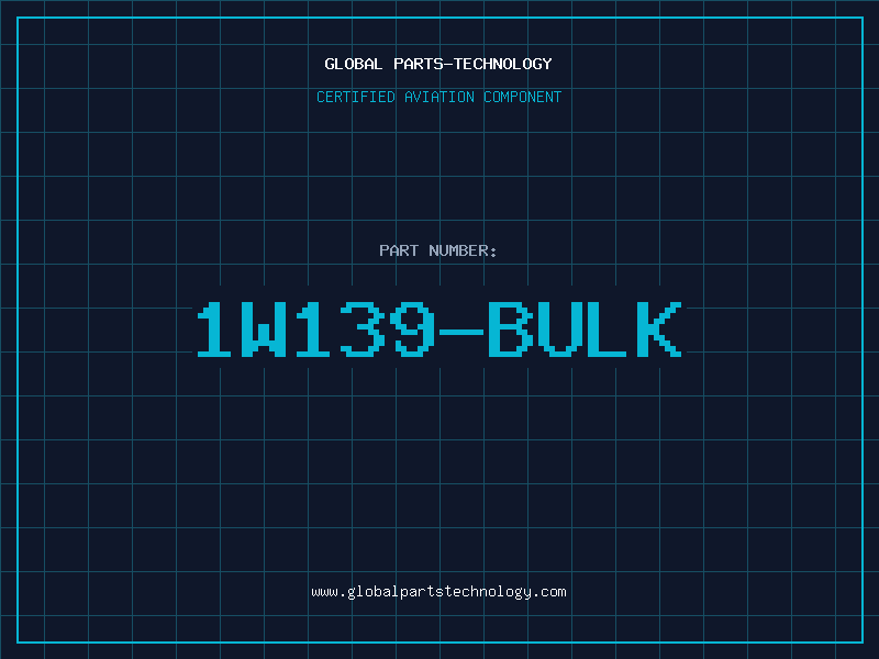 Aviation Part 1W139-BULK