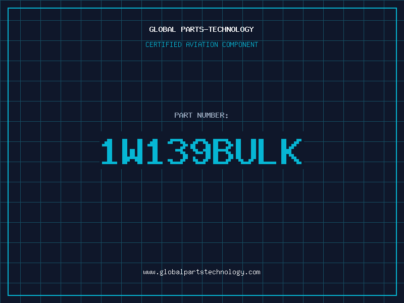 Aviation Part 1W139BULK