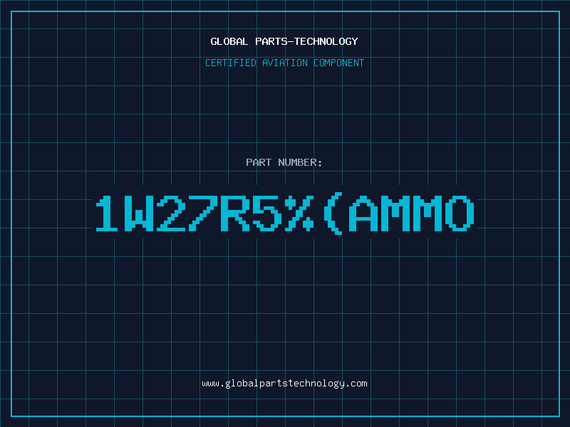 Aviation Part 1W27R5AMMO