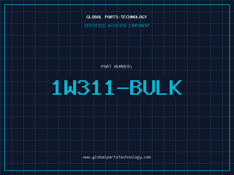 Aviation Part 1W311-BULK