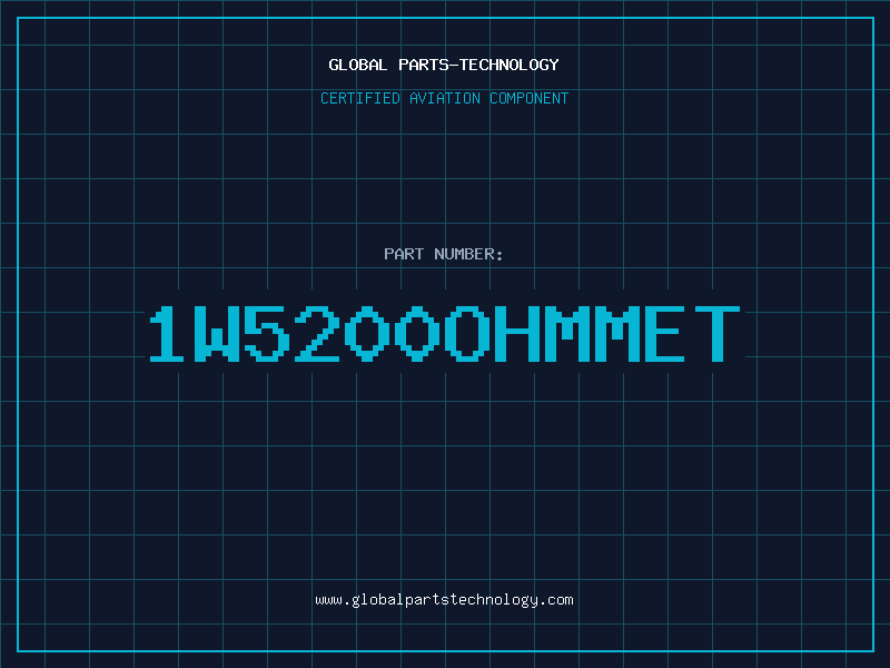 Aviation Part 1W5200OHMMET