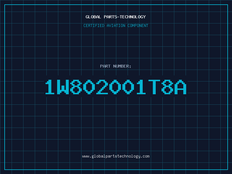 Aviation Part 1W802001T8A
