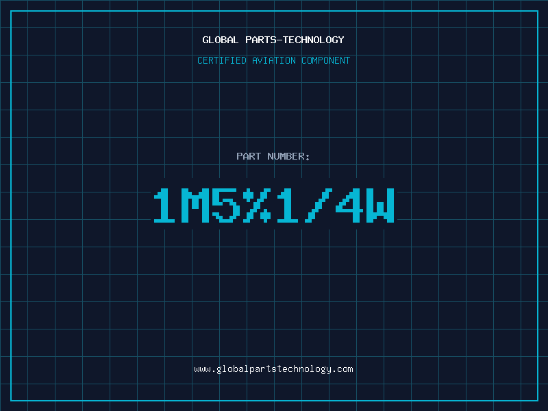 Aviation Part 1m5%1/4W
