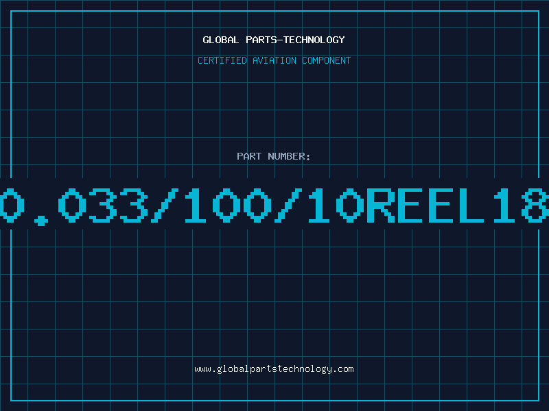Aviation Part 2-0.033/100/10REEL18.5