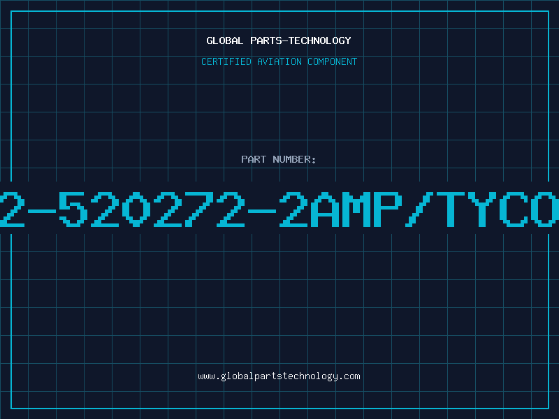 Aviation Part 2-520272-2Amp/tyco