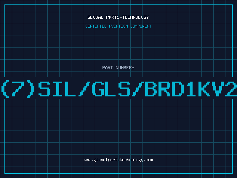 Aviation Part 20(7)SIL/GLS/BRD1KV200