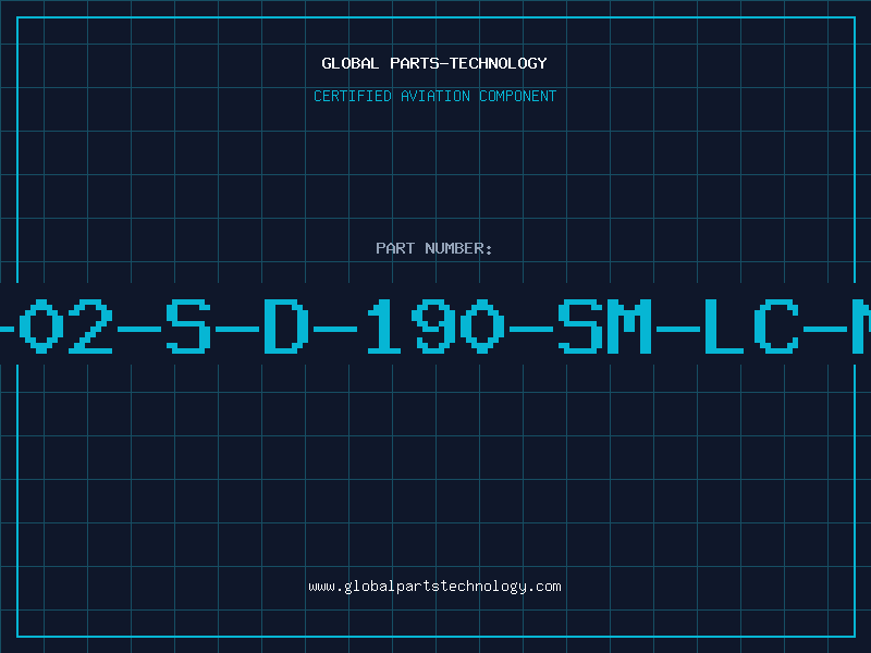 Aviation Part 20-02-S-D-190-SM-LC-M-T