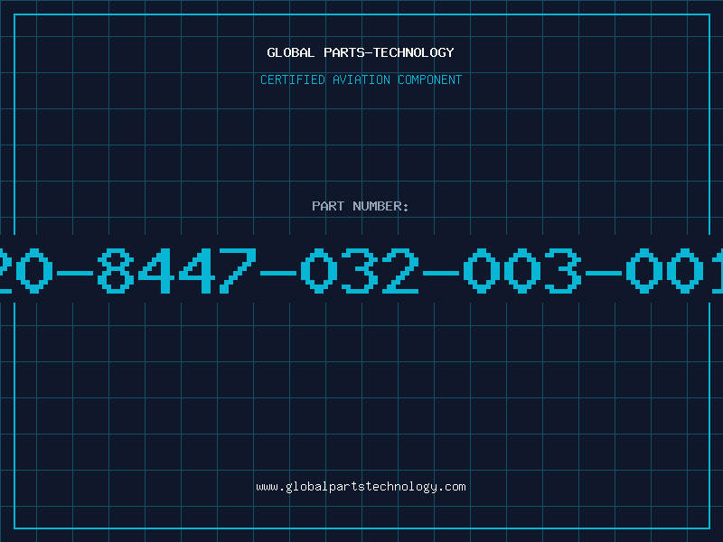 Aviation Part 20-8447-032-003-001