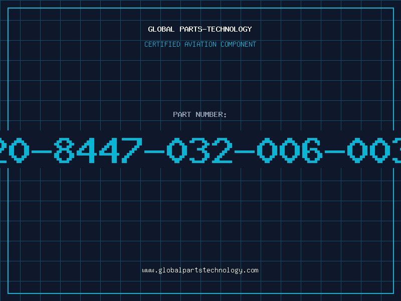 Aviation Part 20-8447-032-006-003